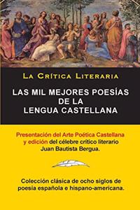 Mil Mejores Poesías de la Lengua Castellana, Juan Bautista Bergua; Colección La Critica Literaria, Ediciones Ibéricas