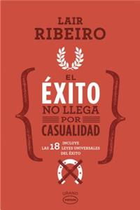 Exito No Llega Por Casualidad, El