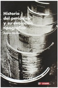 Historia del periodico y su evolucion tipografica