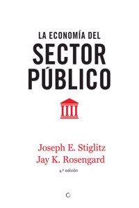 La Economía del Sector Público, 4th Ed.