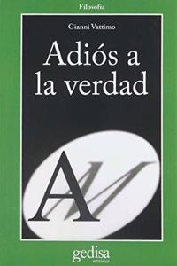 Adios A La Verdad