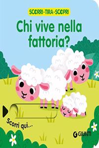 Chi vive nella fattoria