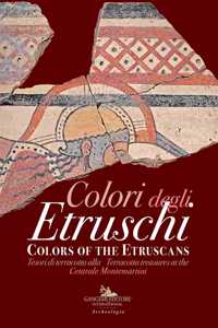 Colori Degli Etruschi - Colors of the Etruscans