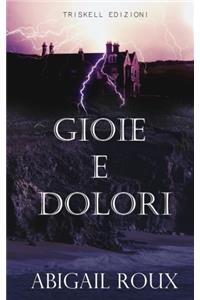 Gioie e dolori: Volume 8 (Cut & Run)