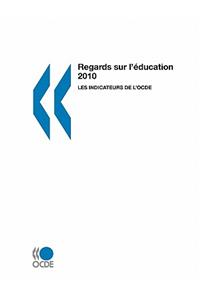 Regards sur l'éducation 2010