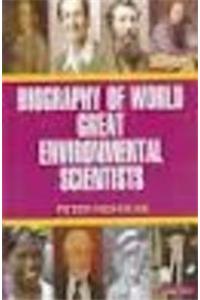 Biography Of World Environmental Scientist