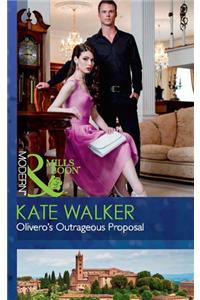 Olivero's Outrageous Proposal