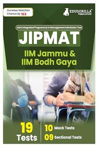 JIPMAT (IIM Bodh Gaya and IIM Jammu) Exam Preparation Book 2023 (English Edition) - 10 Mock Tests and 9 Sectional Tests (1300 Solved Questions) with Free Access to Online Tests