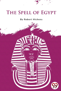 The Spell of Egypt