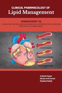 Clinical Pharmacology of Lipid Management
