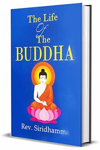The Life of the Buddha