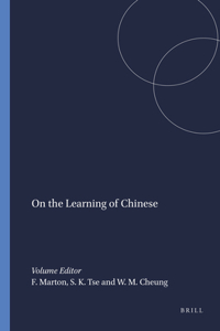 On the Learning of Chinese