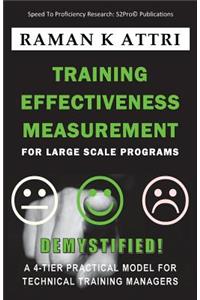 Training Effectiveness Measurement for Large Scale Programs - Demystified