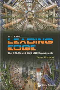 At the Leading Edge: The Atlas and CMS Lhc Experiments