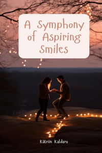 A Symphony of Aspiring Smiles