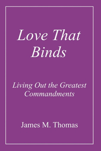 Love That Binds