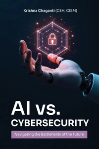 AI Versus Cybersecurity