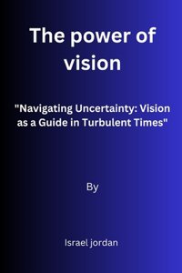 power of vision