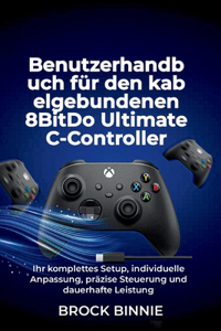 Benutzerhandbuch für den kabelgebundenen 8BitDo Ultimate C-Controller