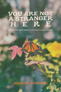 You Are Not a Stranger Here