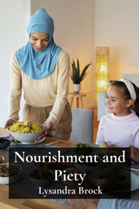 Nourishment and Piety