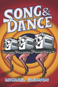 Song and Dance