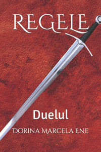 Regele: Duelul