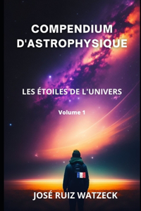 Compendium d'Astrophysique
