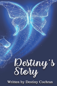 Destiny's Story