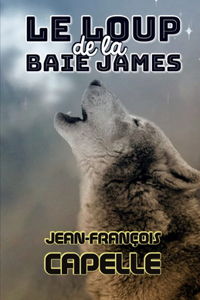 Le loup de la Baie James