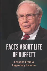 Facts About Life Of Buffett