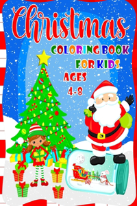 Christmas Coloring Book For Kids Ages 4-8