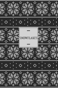 Snowflakes
