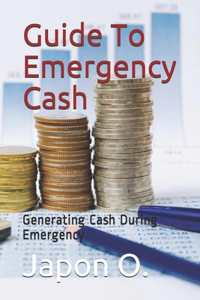 Guide To Emergency Cash