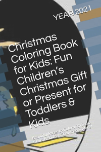 Christmas Coloring Book for Kids