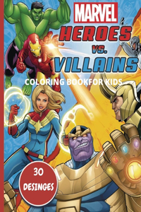 Marvel Heroes Vs. Villains Coloring Book For Kids