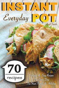 Instant Pot Everyday