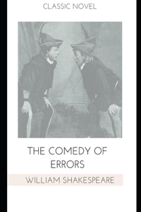 The Comedy of Errors