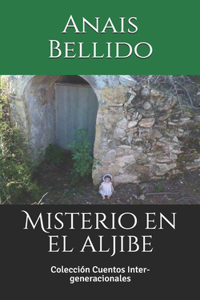 Misterio en el aljibe