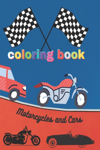 Motorcycles and cars coloring book