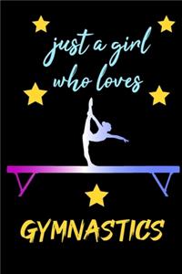 just girls who loves gymnastics - blank lined notebook for gymnastics girl and women 6 × 9 120 page college ruled journal