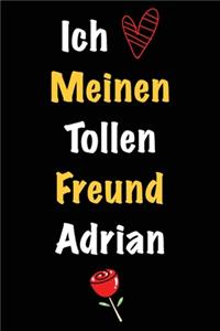 Ich Liebe Meinen Tollen Freund Adrian