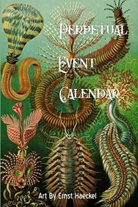 Perpetual Event Calendar Featuring Art From Ernst Haeckel