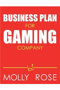 Business Plan For Gaming Company