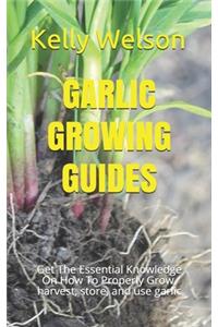 Garlic Growing Guides