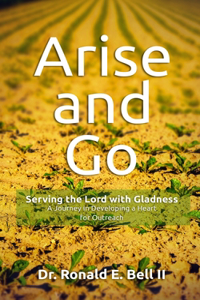 Arise and Go