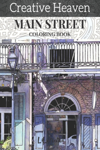 creative heaven main street coloring Book