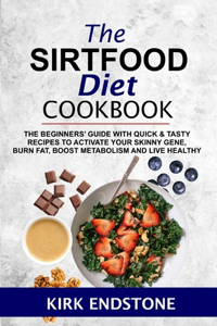 Sirtfood Diet Cookbook