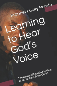 Learning to Hear God's Voice