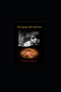 El Espejo del Adivino
